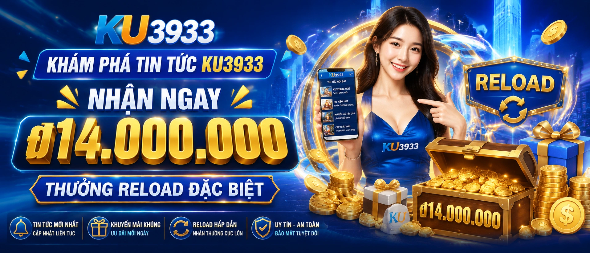 Khối tin nổi bật về cập nhật sự kiện và ưu đãi